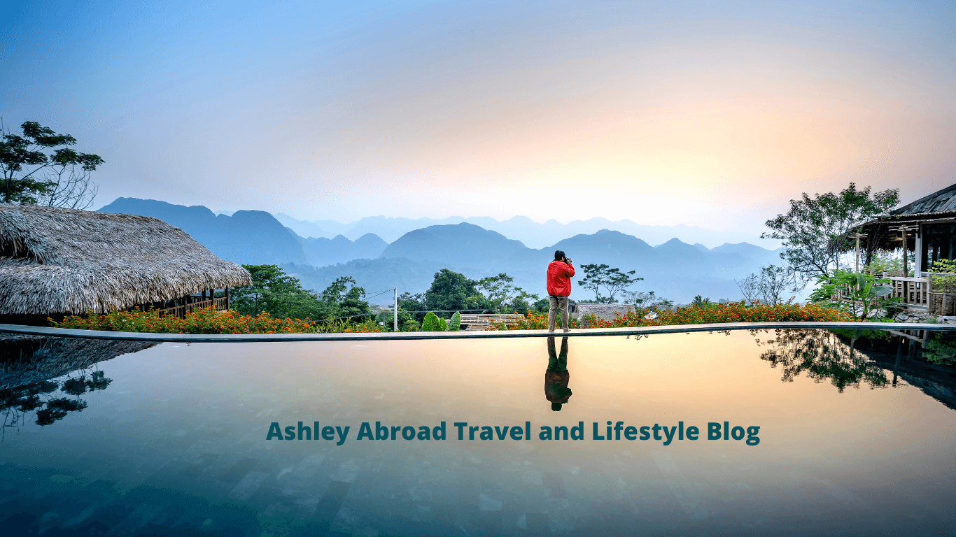 Ashley Abroad Travel and Lifestyle Blog