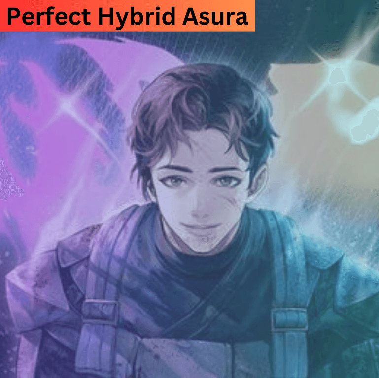 Perfect Hybrid Asura