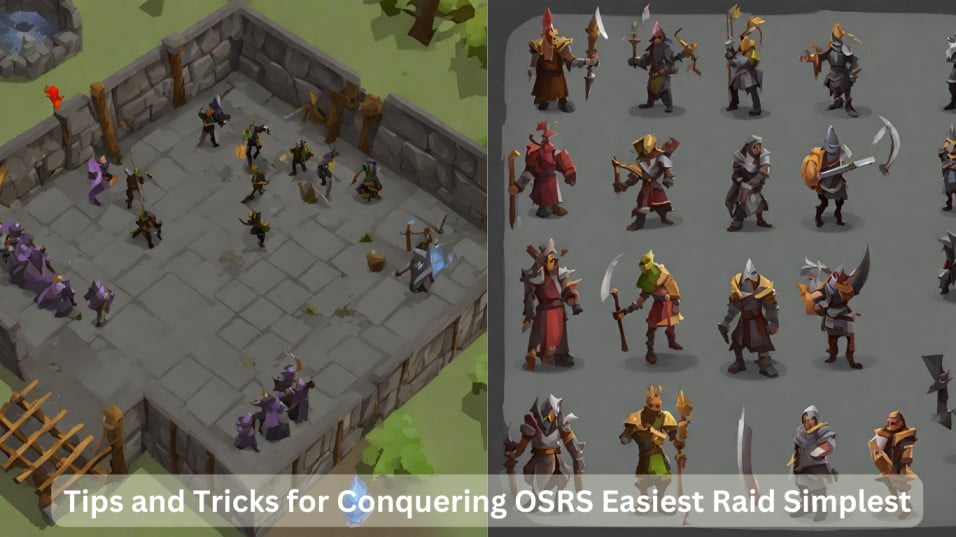 OSRS Easiest Raid